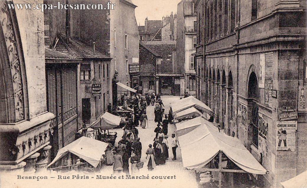 Besançon - Rue Pâris - Musée et Marché couvert